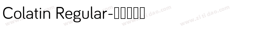 Colatin Regular字体转换